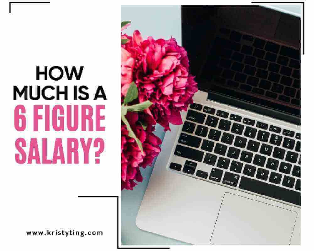 How Much Is A 6 Figure Salary