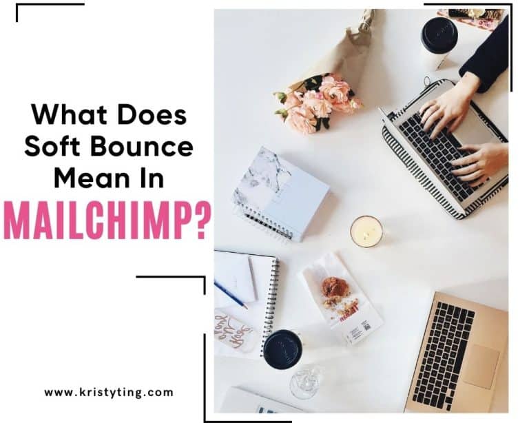 what does soft bounce mean in Mailchimp