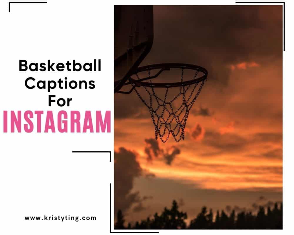 basketball captions for Instagram