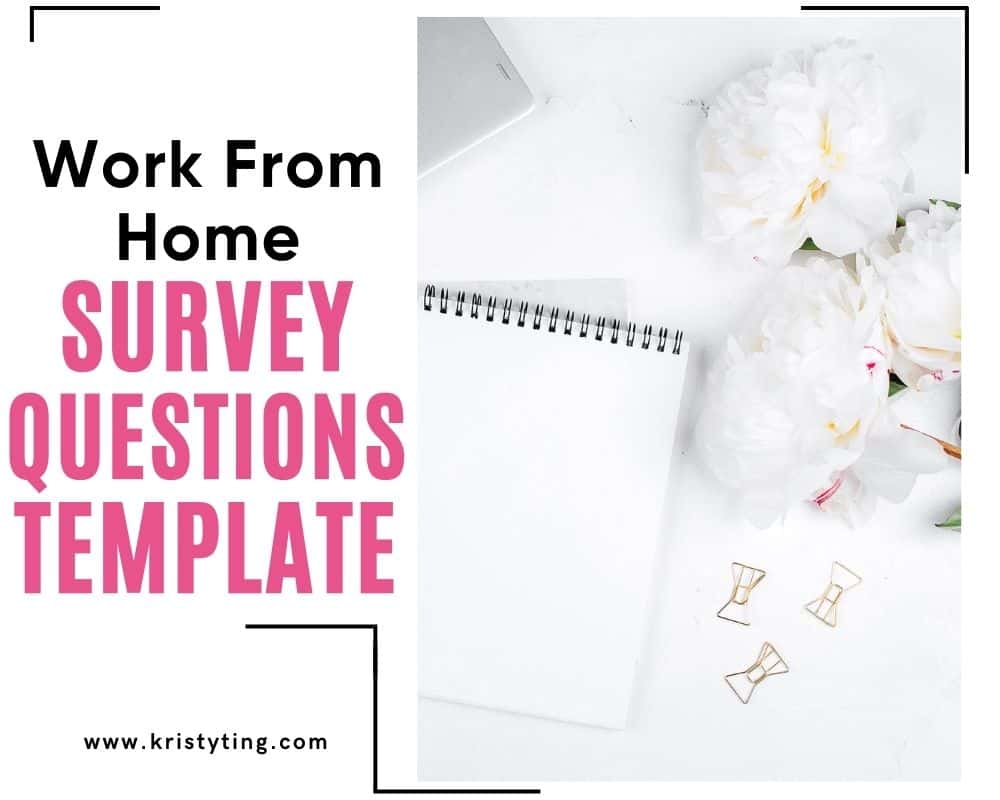 Work from Home Survey Questions Template