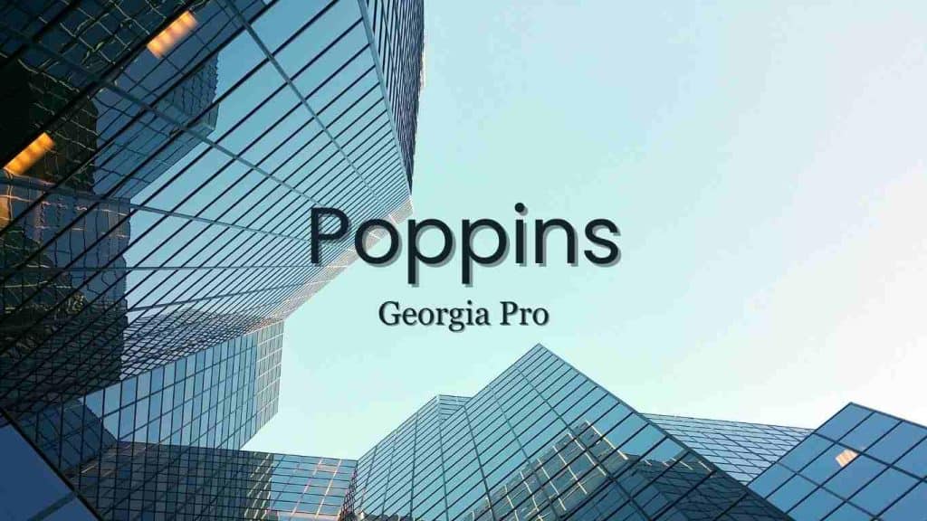 An image of a building with overlay text Poppins & Georgia