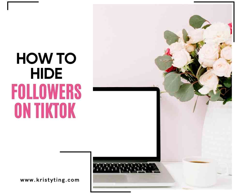 how to hide followers on tiktok