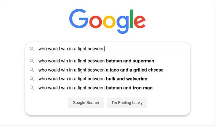 Google search suggestions for "who would win in a fight between," showing humorous autocomplete results including Batman vs. Superman and a taco vs. a grilled cheese.