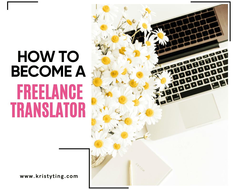 How To Become A Freelance Translator