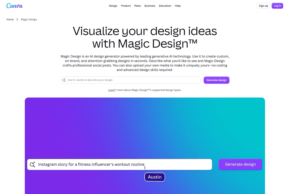Screenshot of the Canva Magic Design homepage with the headline "Visualize your design ideas with Magic Design" and a text prompt describing an Instagram story for a fitness influencer.